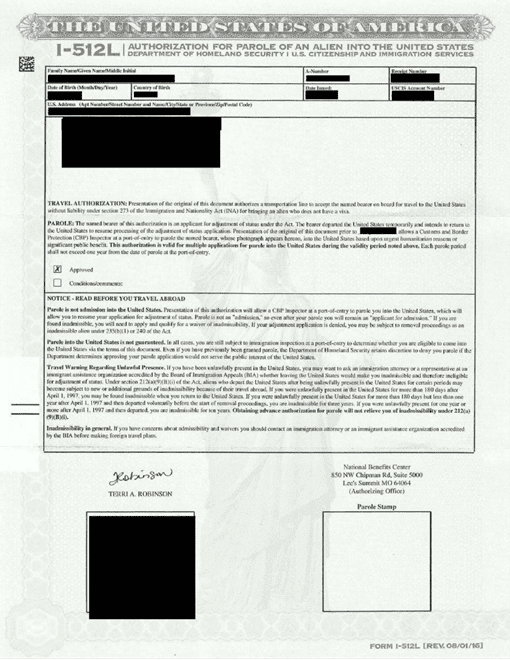 New $1,000 Advance Parole Fee A filled-out Form I-512L, Authorization for Parole of an Alien into the United States, with several sections and official seals visible. Sensitive information is redacted.